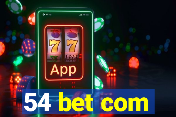 54 bet com